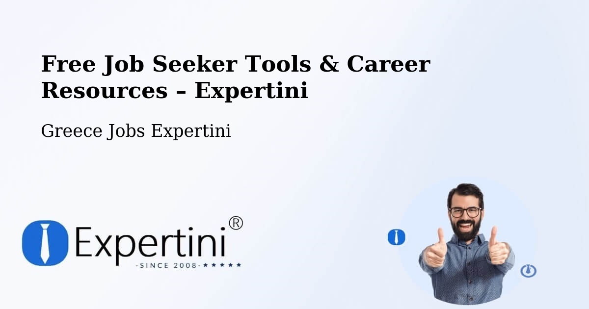 Free Job Seeker Tools & Career Resources – Platariá - Platariá, Greece Jobs Expertini