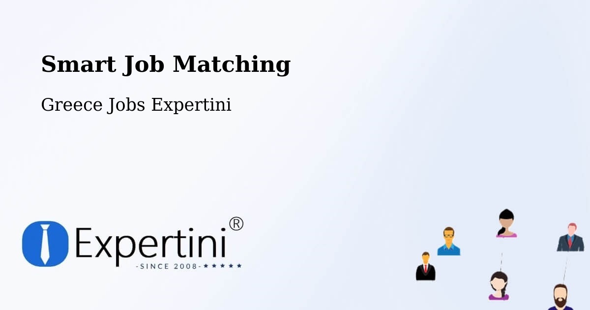 Intelligent Job Matching – Platariá - Greece Jobs Expertini
