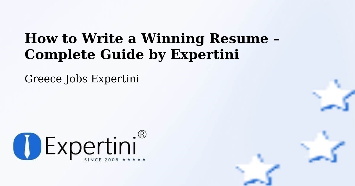 Resume Writing Guide for Job Seekers – Platariá - Platariá, Greece Jobs Expertini